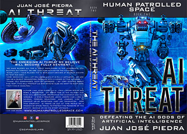 Human Patrolled Space Four Book Series - AI Threat - Book Two - English